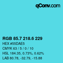 カラーコード: RGB 85.7 218.6 229 | qconv.com