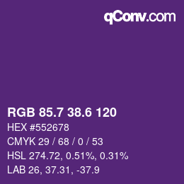 カラーコード: RGB 85.7 38.6 120 | qconv.com