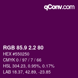 カラーコード: RGB 85.9 2.2 80 | qconv.com