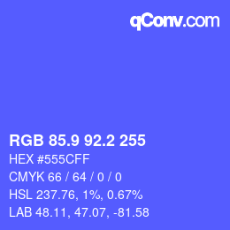 カラーコード: RGB 85.9 92.2 255 | qconv.com