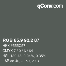 Color code: RGB 85.9 92.2 87 | qconv.com