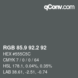 Color code: RGB 85.9 92.2 92 | qconv.com