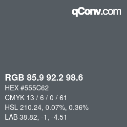 カラーコード: RGB 85.9 92.2 98.6 | qconv.com