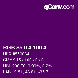 カラーコード: RGB 85 0.4 100.4 | qconv.com