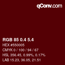 カラーコード: RGB 85 0.4 5.4 | qconv.com