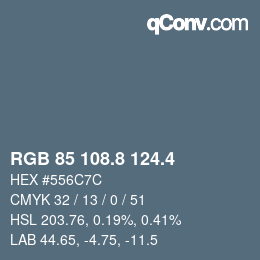 カラーコード: RGB 85 108.8 124.4 | qconv.com