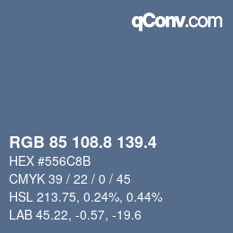 カラーコード: RGB 85 108.8 139.4 | qconv.com