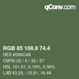 カラーコード: RGB 85 108.8 74.4 | qconv.com