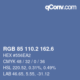 カラーコード: RGB 85 110.2 162.6 | qconv.com