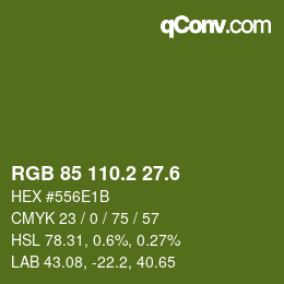 カラーコード: RGB 85 110.2 27.6 | qconv.com