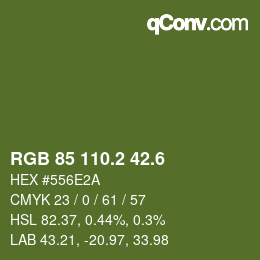 カラーコード: RGB 85 110.2 42.6 | qconv.com