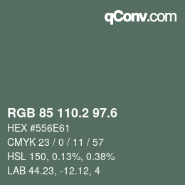 カラーコード: RGB 85 110.2 97.6 | qconv.com