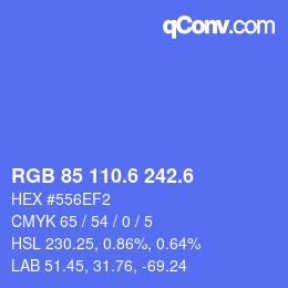 カラーコード: RGB 85 110.6 242.6 | qconv.com