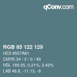 Farbcode: RGB 85 122 129 | qconv.com