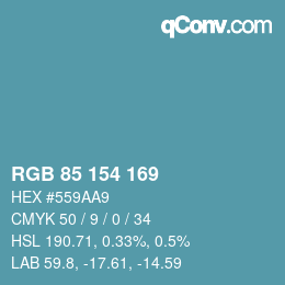 カラーコード: RGB 85 154 169 | qconv.com