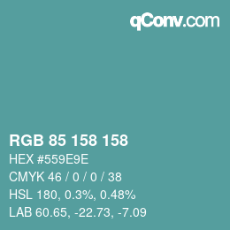 カラーコード: RGB 85 158 158 | qconv.com