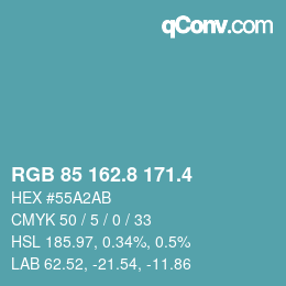 カラーコード: RGB 85 162.8 171.4 | qconv.com