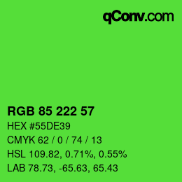 カラーコード: RGB 85 222 57 | qconv.com