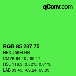 カラーコード: RGB 85 237 75 | qconv.com