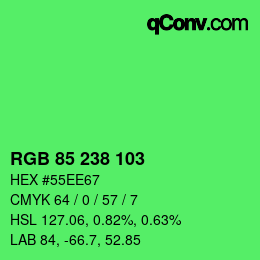 Color code: RGB 85 238 103 | qconv.com