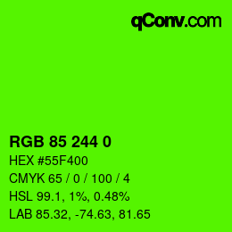 Color code: RGB 85 244 0 | qconv.com