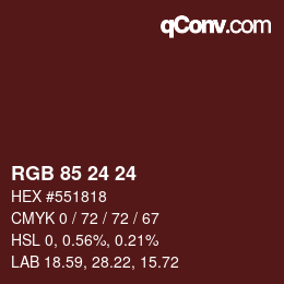颜色代码: RGB 85 24 24 | qconv.com