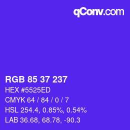 カラーコード: RGB 85 37 237 | qconv.com
