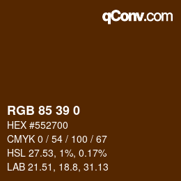 Color code: RGB 85 39 0 | qconv.com