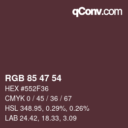 Color code: RGB 85 47 54 | qconv.com