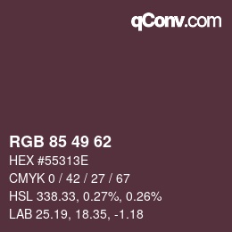 カラーコード: RGB 85 49 62 | qconv.com