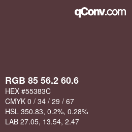 カラーコード: RGB 85 56.2 60.6 | qconv.com