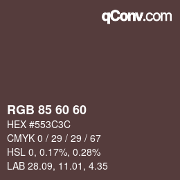 カラーコード: RGB 85 60 60 | qconv.com