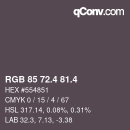 カラーコード: RGB 85 72.4 81.4 | qconv.com