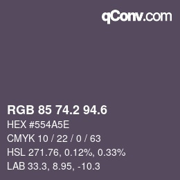 カラーコード: RGB 85 74.2 94.6 | qconv.com