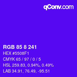 カラーコード: RGB 85 8 241 | qconv.com