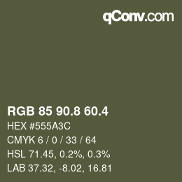 カラーコード: RGB 85 90.8 60.4 | qconv.com