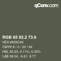 カラーコード: RGB 85 92.2 73.6 | qconv.com