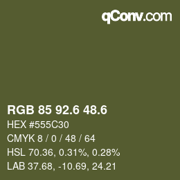 カラーコード: RGB 85 92.6 48.6 | qconv.com