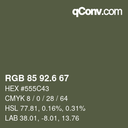 カラーコード: RGB 85 92.6 67 | qconv.com