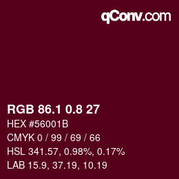 カラーコード: RGB 86.1 0.8 27 | qconv.com