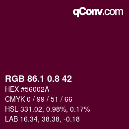 カラーコード: RGB 86.1 0.8 42 | qconv.com