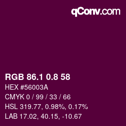 カラーコード: RGB 86.1 0.8 58 | qconv.com