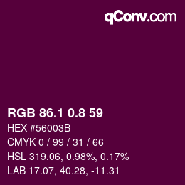 カラーコード: RGB 86.1 0.8 59 | qconv.com