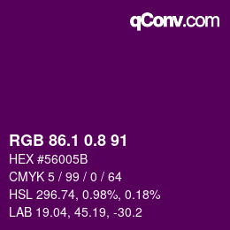 カラーコード: RGB 86.1 0.8 91 | qconv.com