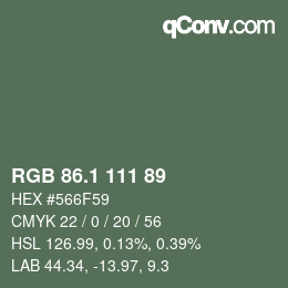 カラーコード: RGB 86.1 111 89 | qconv.com