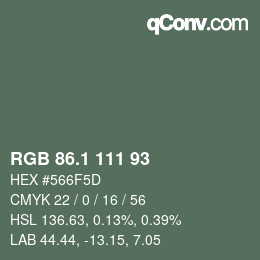 Color code: RGB 86.1 111 93 | qconv.com