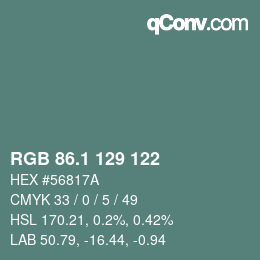 Color code: RGB 86.1 129 122 | qconv.com