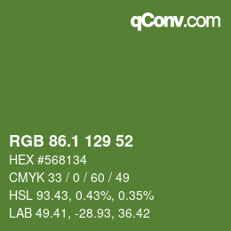カラーコード: RGB 86.1 129 52 | qconv.com