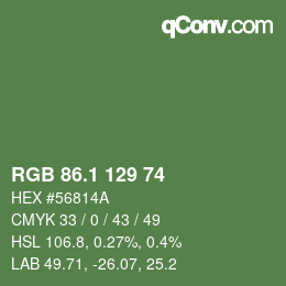 カラーコード: RGB 86.1 129 74 | qconv.com