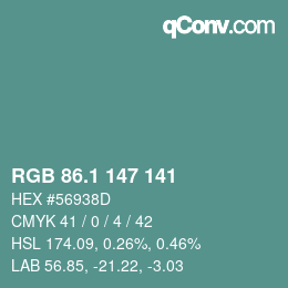Color code: RGB 86.1 147 141 | qconv.com